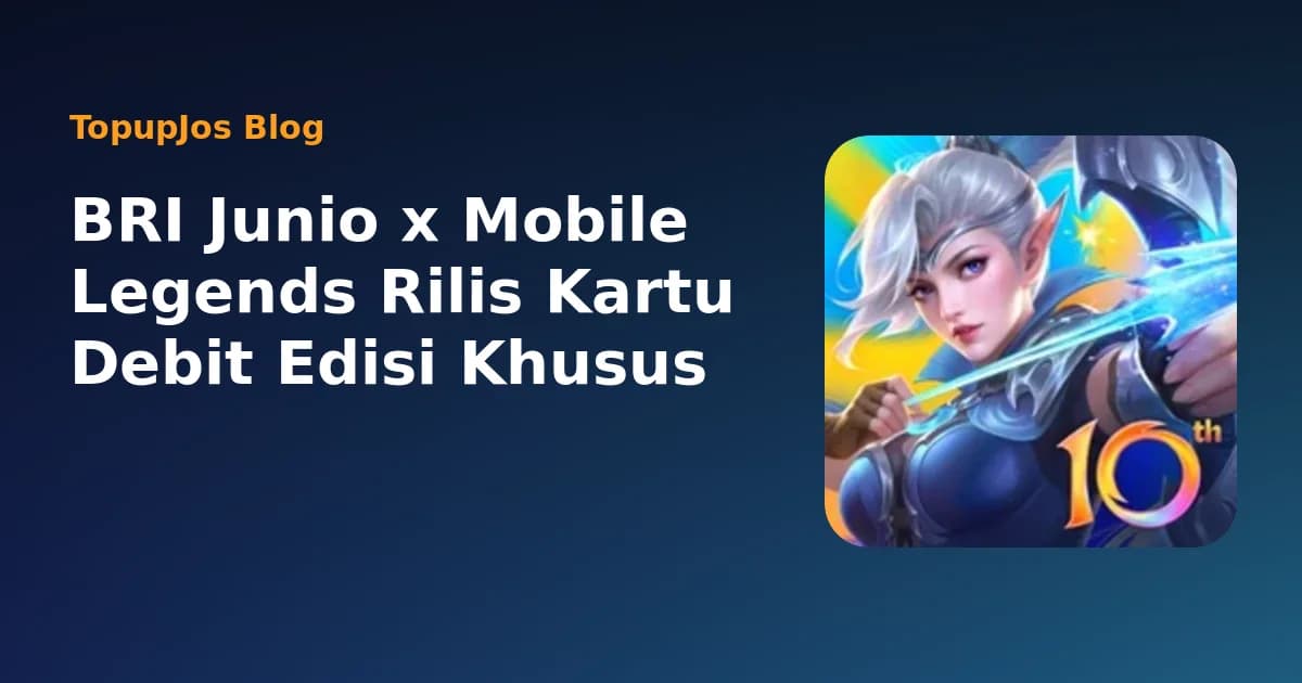 BRI Junio x Mobile Legends Rilis Kartu Debit Edisi Khusus